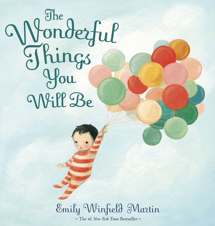 Close up of the illustrated cover of The Wonderful Things you Will Be children's book.